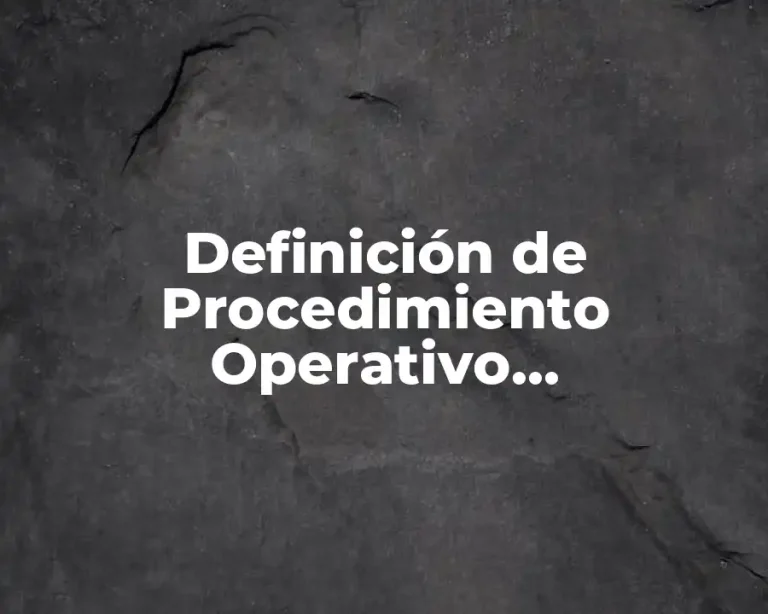 Definición de Procedimiento Operativo Estandarizado de Sanitización