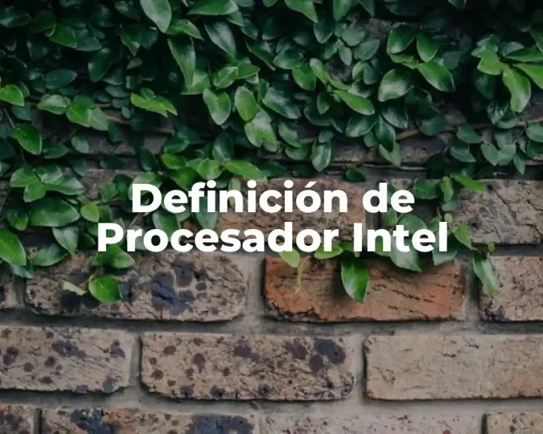 Definición de Procesador Intel