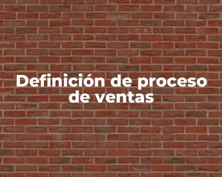 Definición de proceso de ventas