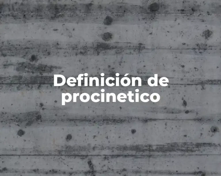Definición de procinetico