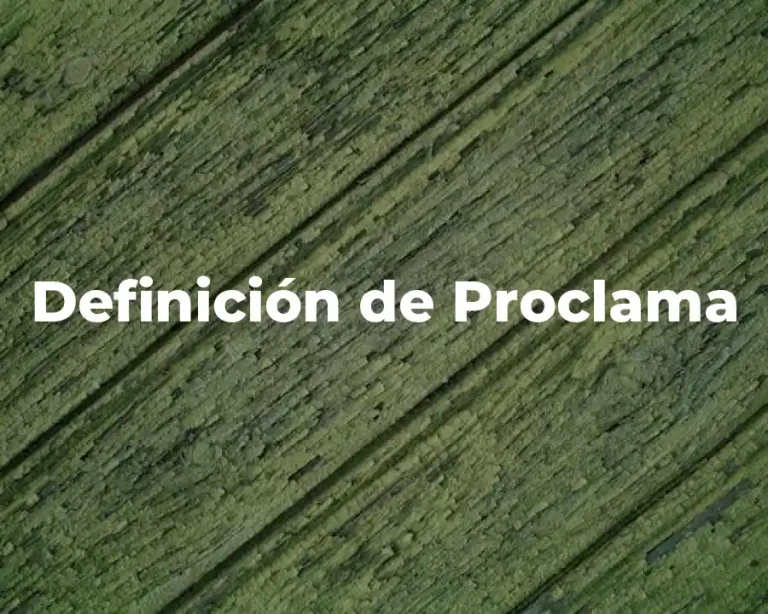 Definición de Proclama