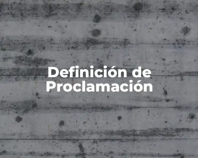 Definición de Proclamación