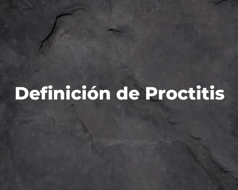 Definición de Proctitis