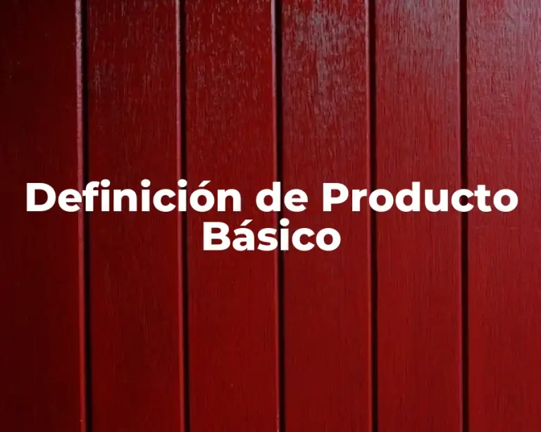 Definición de Producto Básico