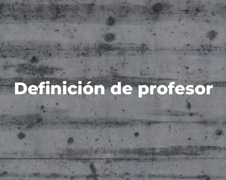 Definición de profesor