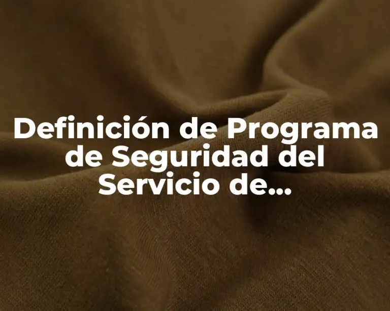 Definición de Programa de Seguridad del Servicio de Alimentación