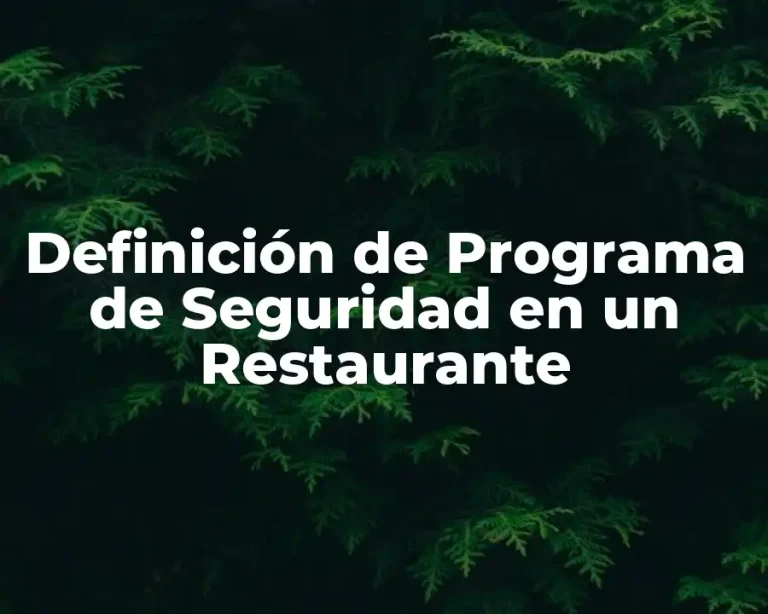 Definición de Programa de Seguridad en un Restaurante