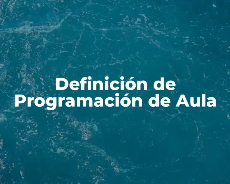 Definición de Programación de Aula