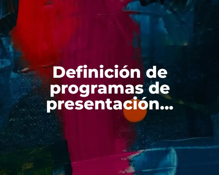 Definición de programas de presentación electrónica