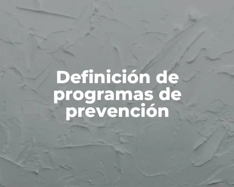 Definición de programas de prevención