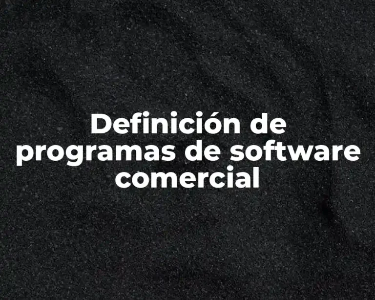 Definición de programas de software comercial