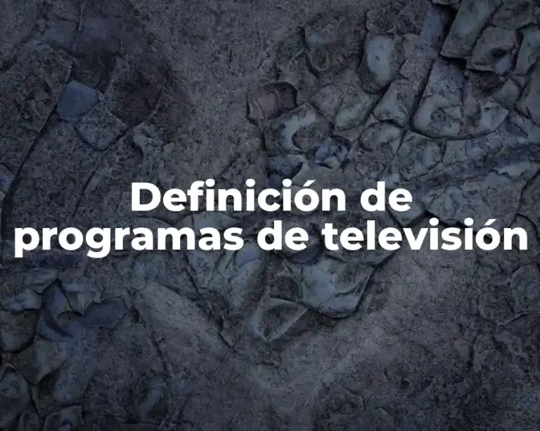 Definición de programas de televisión
