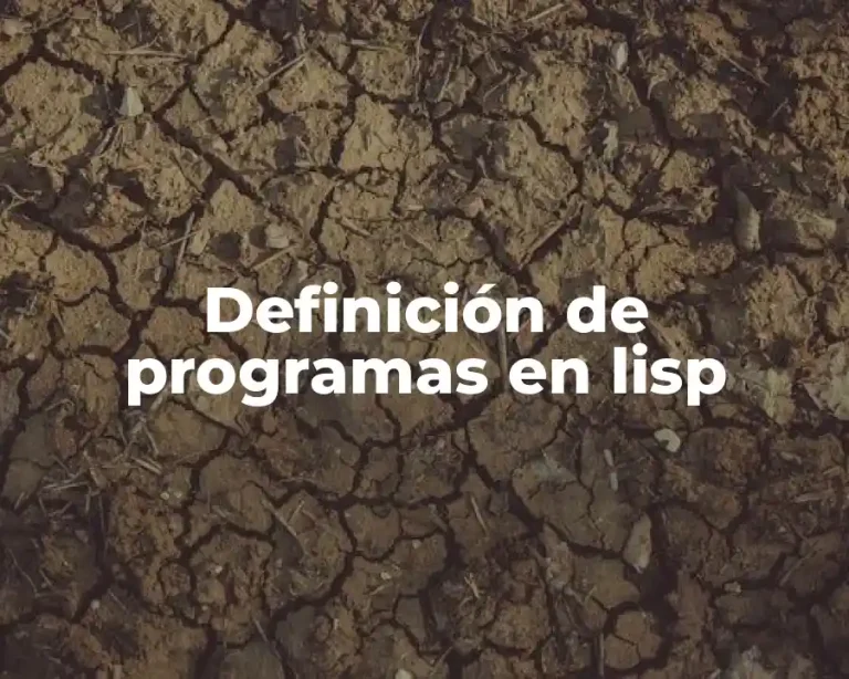Definición de programas en lisp