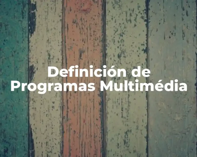 Definición de Programas Multimédia