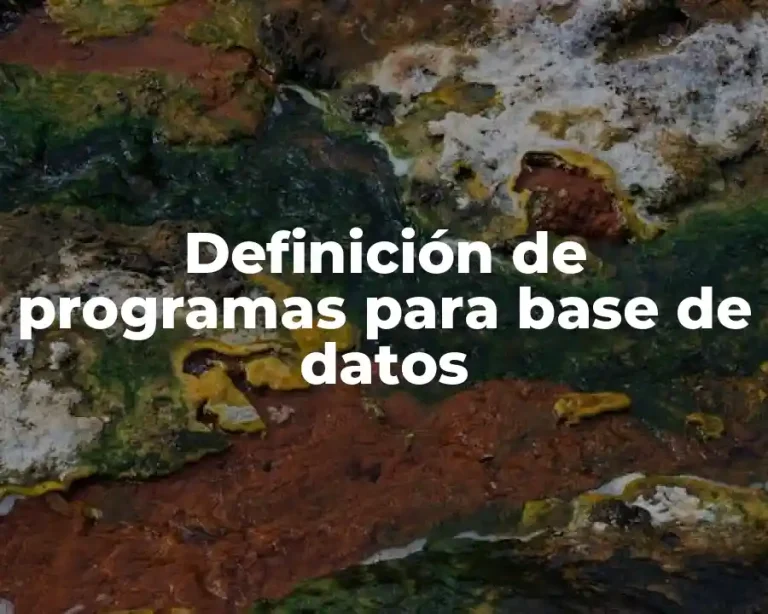 Definición de programas para base de datos