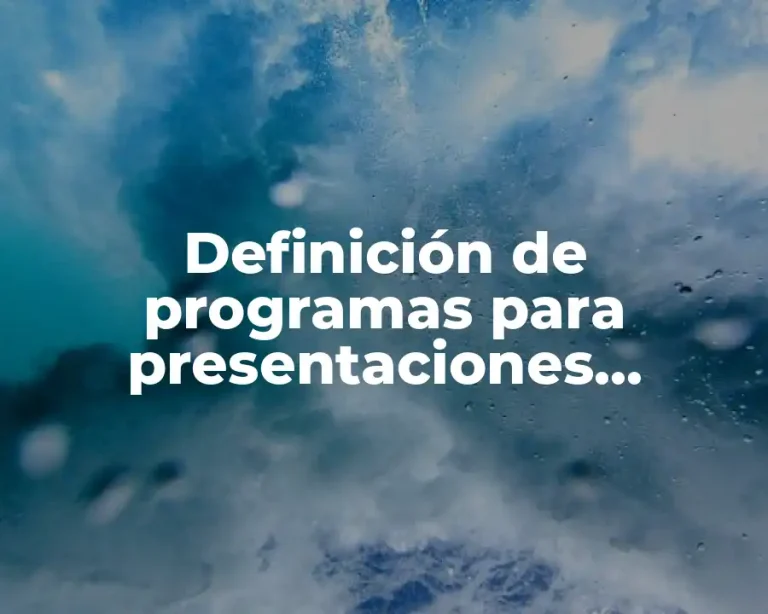 Definición de programas para presentaciones electrónicas