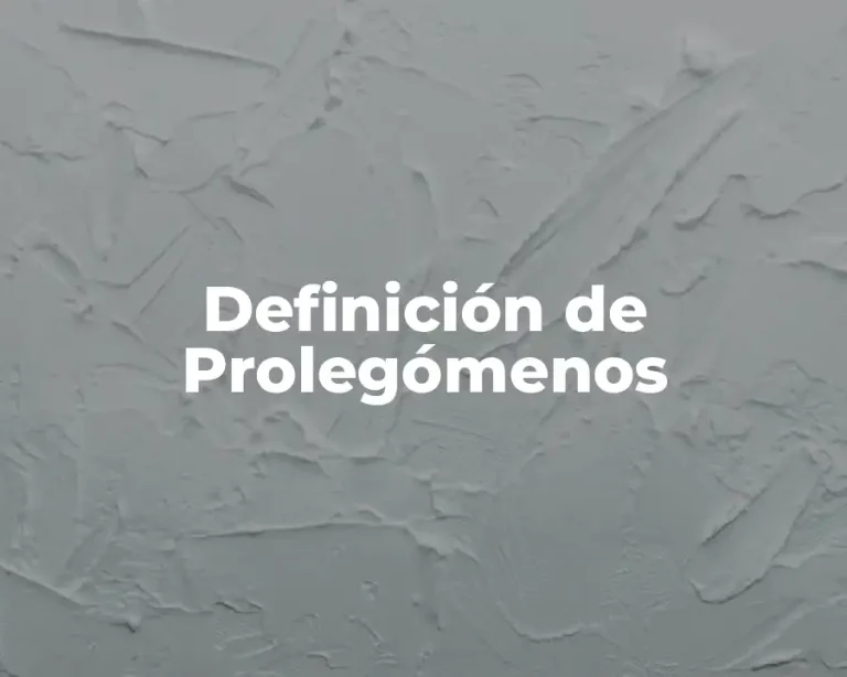 Definición de Prolegómenos