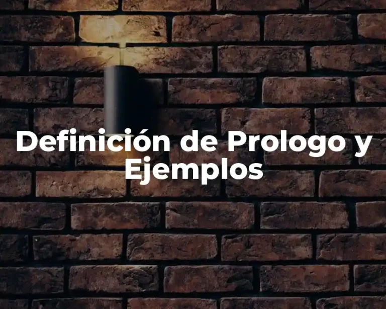 Definición de Prologo y Ejemplos