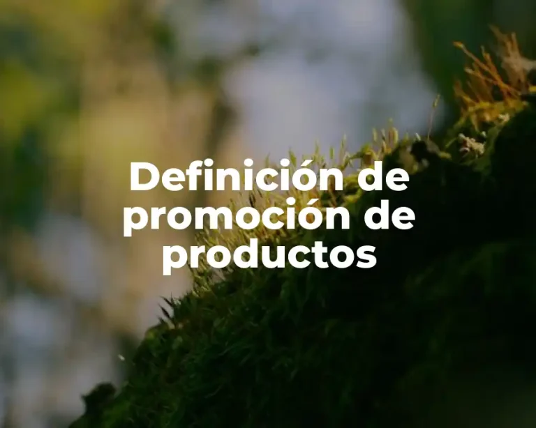 Definición de promoción de productos