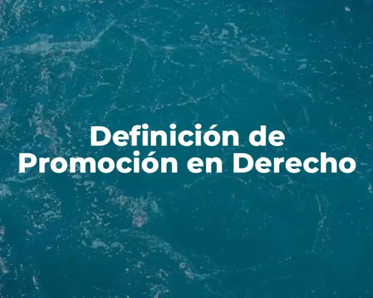 Definición de Promoción en Derecho