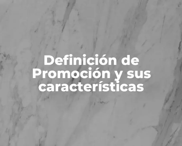Definición de Promoción y sus características