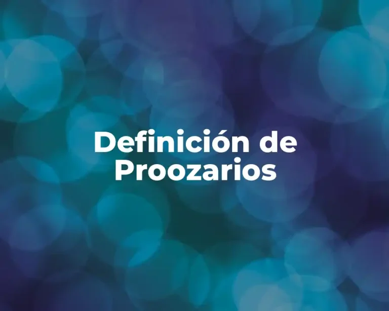 Definición de Proozarios