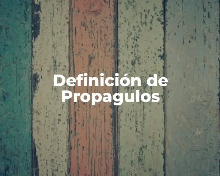 Definición de Propagulos