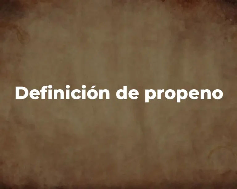 Definición de propeno