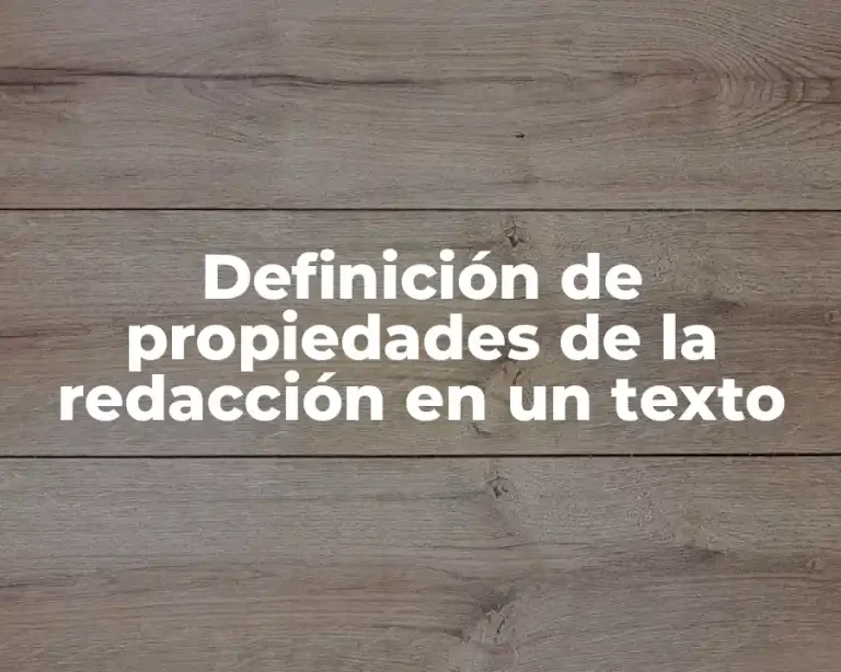Definición de propiedades de la redacción en un texto