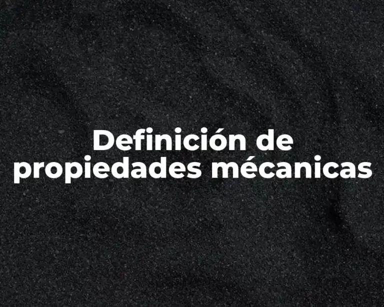 Definición de propiedades mécanicas