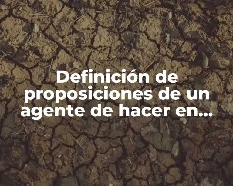 Definición de proposiciones de un agente de hacer en inglés