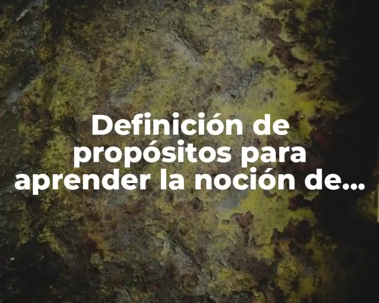 Definición de propósitos para aprender la noción de número