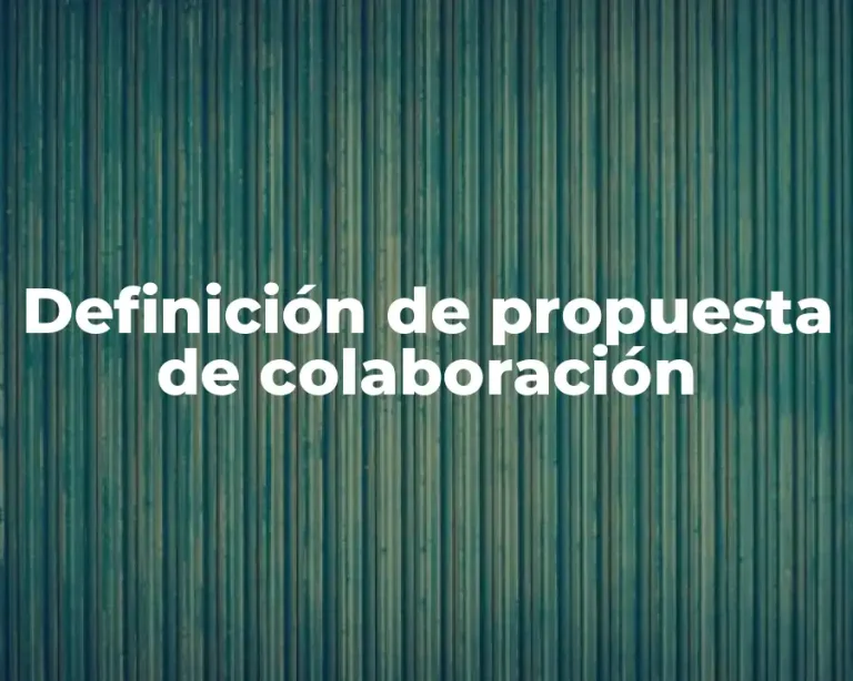 Definición de propuesta de colaboración