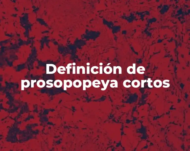 Definición de prosopopeya cortos