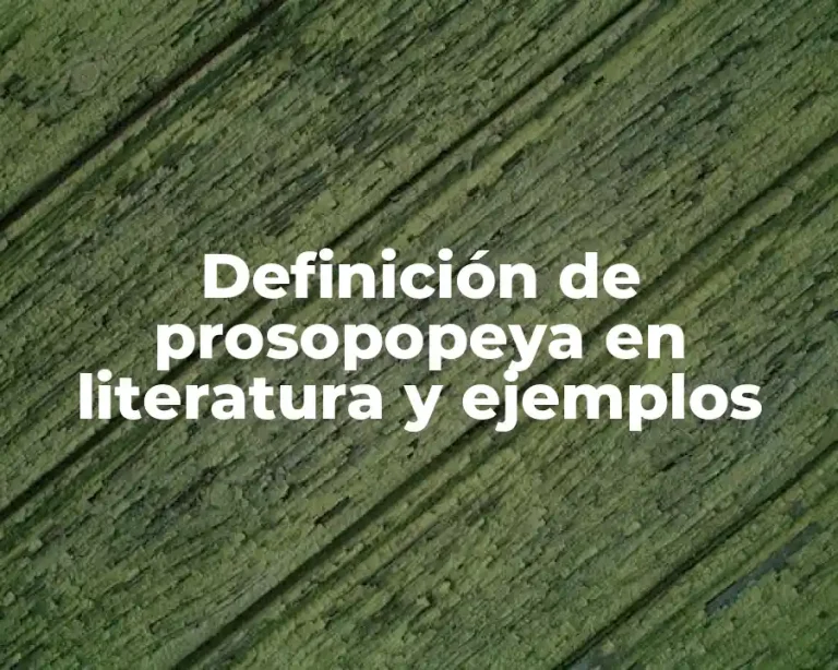 Definición de prosopopeya en literatura y ejemplos