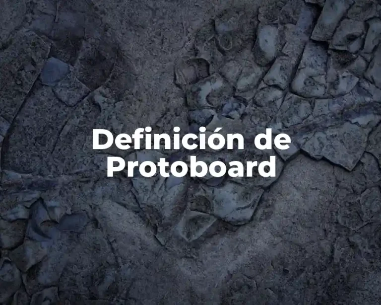 Definición de Protoboard