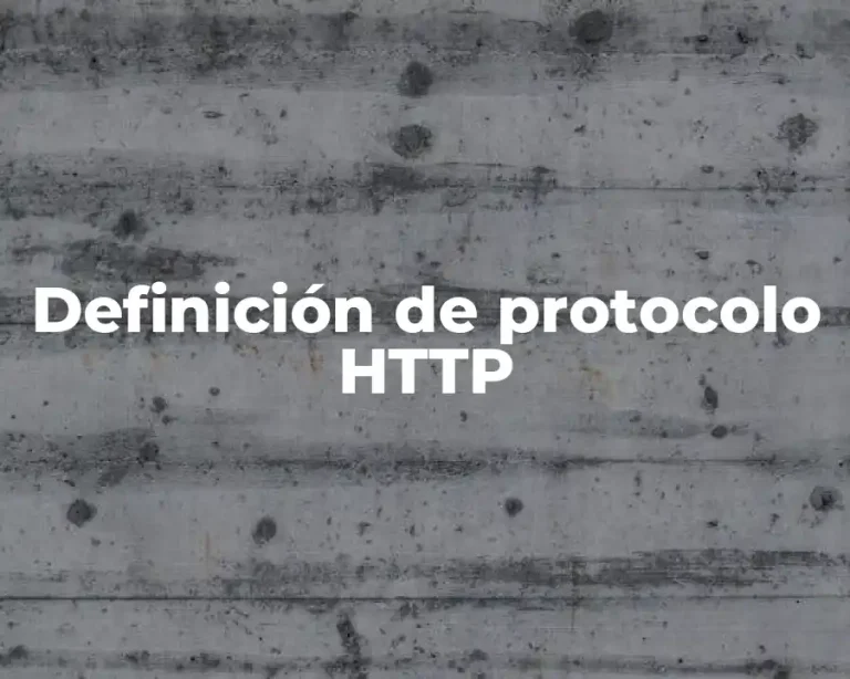 Definición de protocolo HTTP