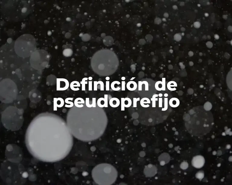 Definición de pseudoprefijo
