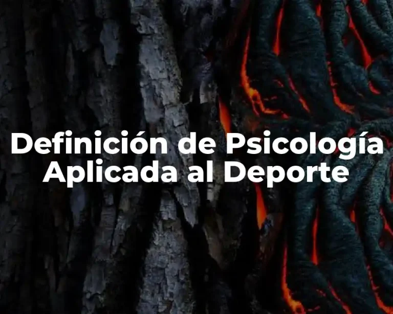 Definición de Psicología Aplicada al Deporte
