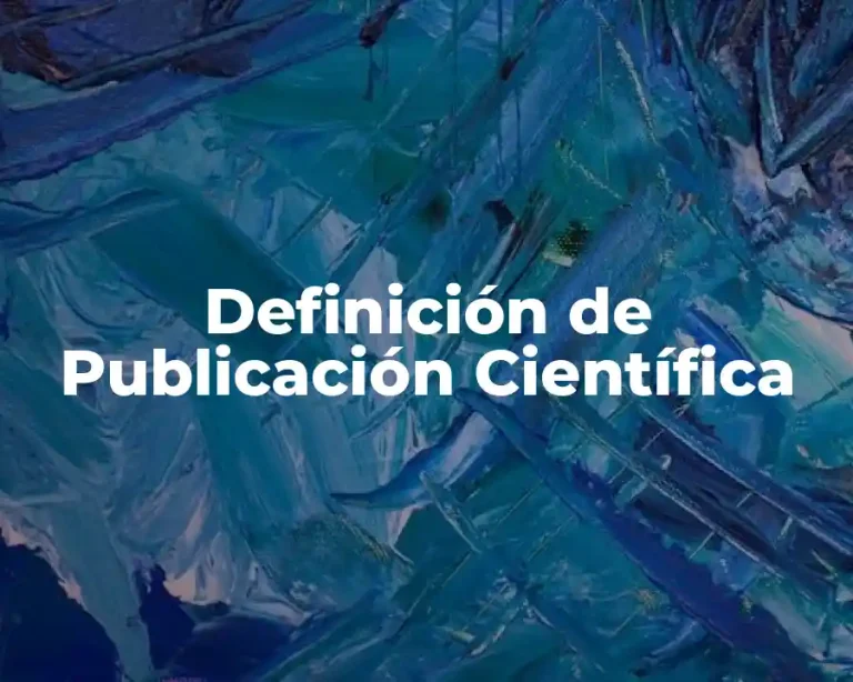 Definición de Publicación Científica