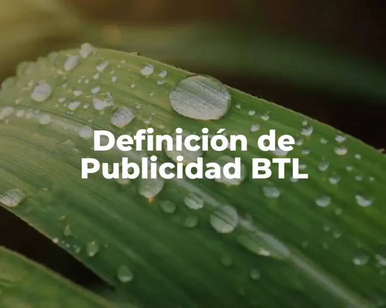 Definición de Publicidad BTL