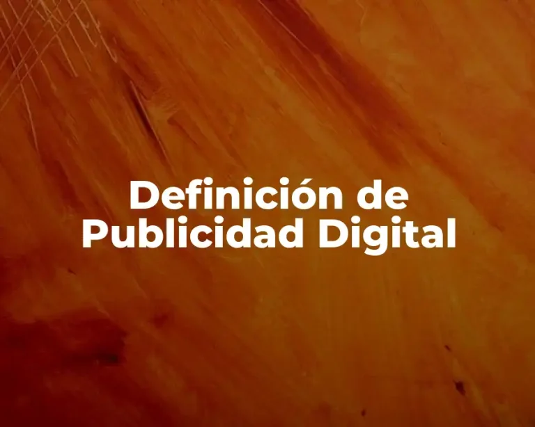 Definición de Publicidad Digital