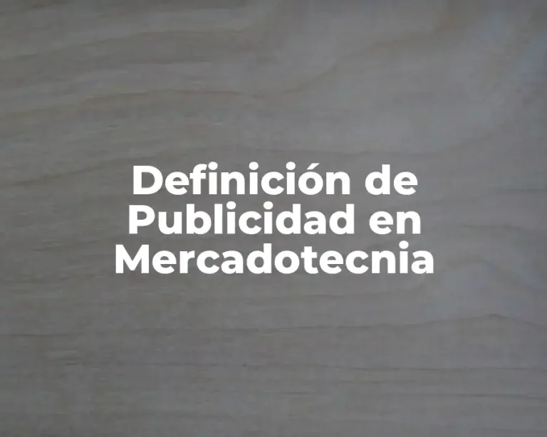 Definición de Publicidad en Mercadotecnia