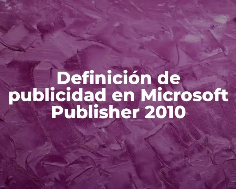 Definición de publicidad en Microsoft Publisher 2010