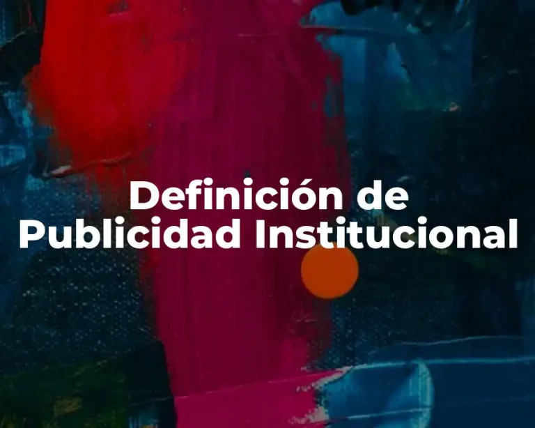 Definición de Publicidad Institucional