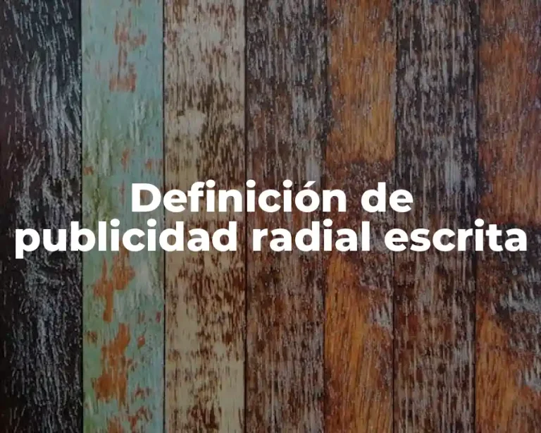 Definición de publicidad radial escrita