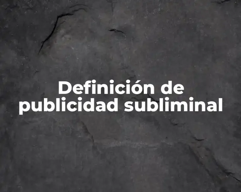 Definición de publicidad subliminal