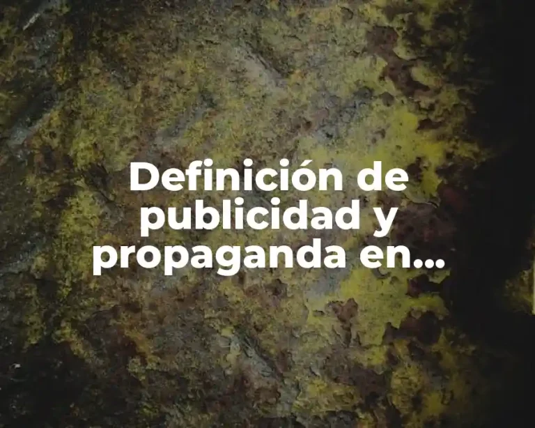 Definición de publicidad y propaganda en contabilidad