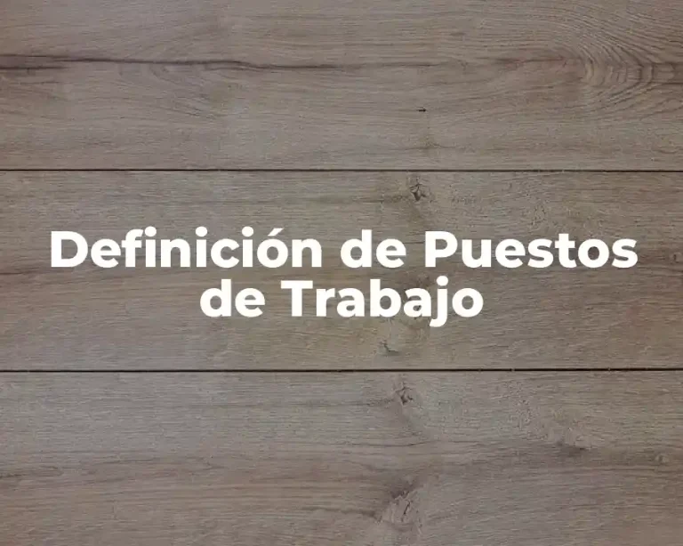 Definición de Puestos de Trabajo