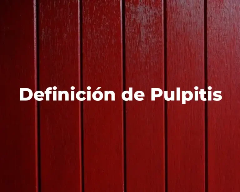 Definición de Pulpitis